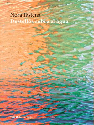 cover image of Destellos sobre el agua